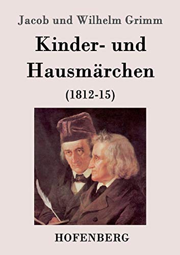 9783843022033: Kinder- und Hausmrchen: (1812-15)