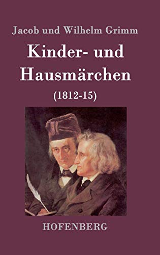 9783843022040: Kinder- und Hausmrchen: (1812-15) (German Edition)