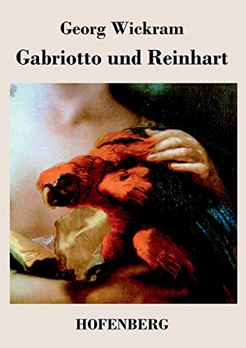Stock image for Gabriotto und Reinhart (German Edition) for sale by Lucky's Textbooks