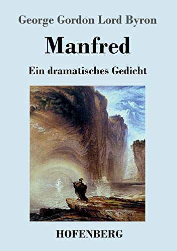 9783843024709: Manfred: Ein dramatisches Gedicht