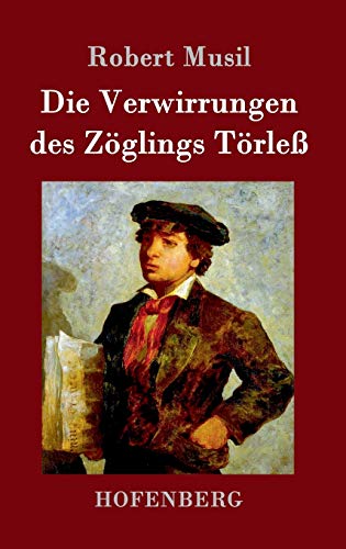 9783843025188: Die Verwirrungen des Zglings Trle (German Edition)