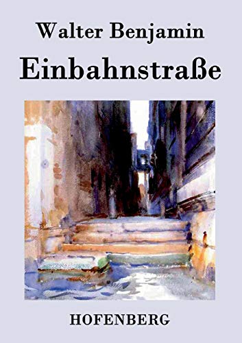 Imagen de archivo de Einbahnstrae (German Edition) a la venta por Lucky's Textbooks