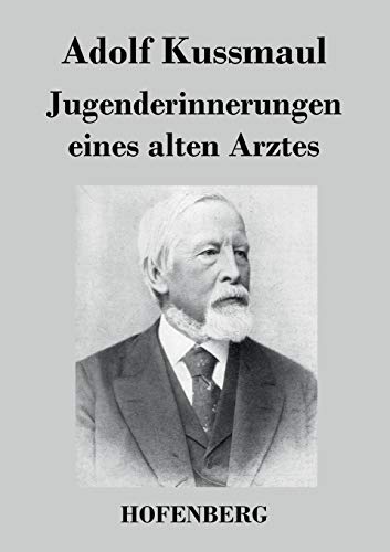 Imagen de archivo de Jugenderinnerungen eines alten Arztes a la venta por Chiron Media