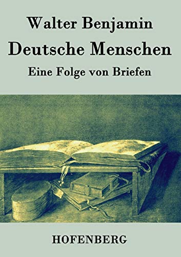 Imagen de archivo de Deutsche Menschen: Eine Folge von Briefen (German Edition) a la venta por Lucky's Textbooks