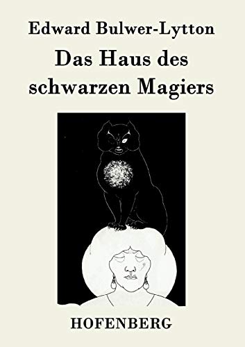 Beispielbild fr Das Haus des schwarzen Magiers zum Verkauf von Chiron Media