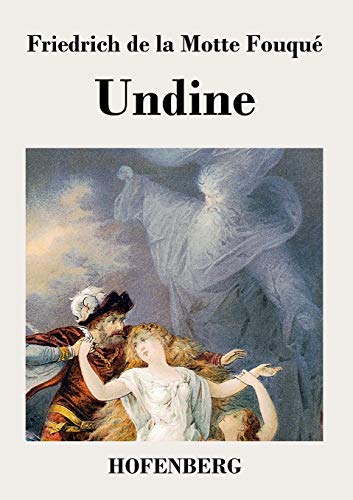 9783843027465: Undine: Eine Erzhlung (German Edition)