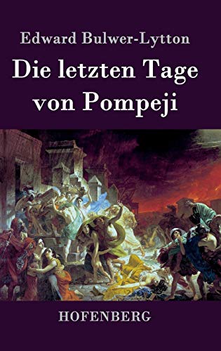 9783843027489: Die letzten Tage von Pompeji