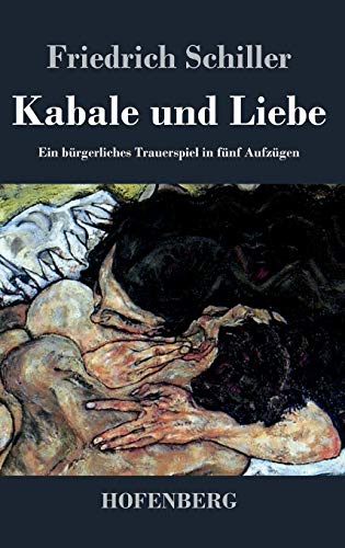 9783843027618: Kabale und Liebe: Ein brgerliches Trauerspiel in fnf Aufzgen