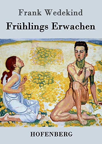 9783843028219: Frhlings Erwachen: Eine Kindertragdie