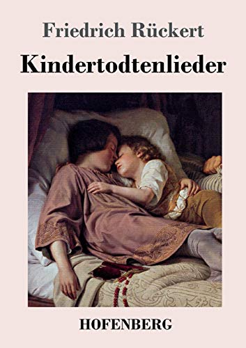 Beispielbild fr kindertodtenlieder zum Verkauf von alt-saarbrcker antiquariat g.w.melling