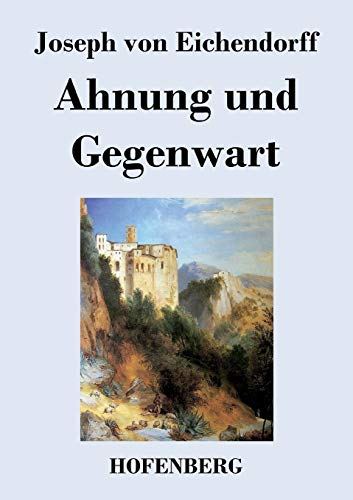 9783843029292: Ahnung und Gegenwart