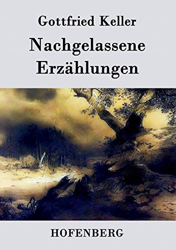 Beispielbild fr Nachgelassene Erzahlungen zum Verkauf von Chiron Media