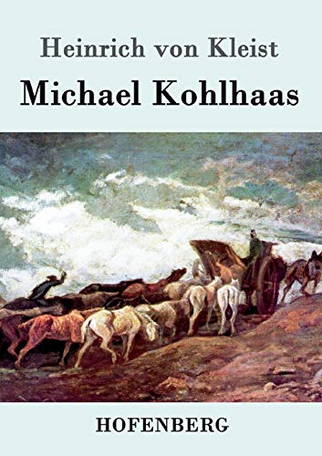 9783843030823: Michael Kohlhaas