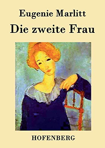 9783843031806: Die zweite Frau