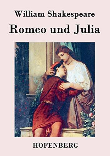 9783843032483: Romeo und Julia
