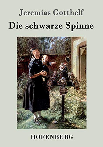 9783843032520: Die schwarze Spinne (German Edition)
