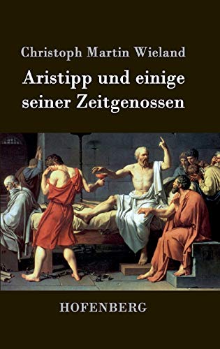 9783843032773: Aristipp und einige seiner Zeitgenossen (German Edition)