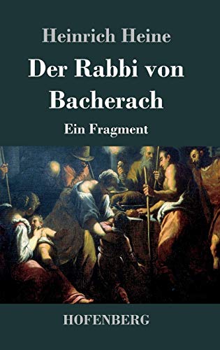9783843033251: Der Rabbi von Bacherach - 9783843033251: Ein Fragment