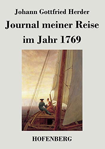 Beispielbild fr Journal meiner Reise im Jahr 1769 zum Verkauf von PBShop.store US