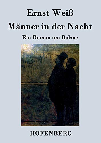 9783843033572: Mnner in der Nacht: Ein Roman um Balzac