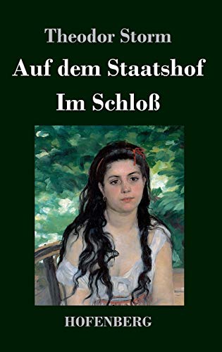 Stock image for Auf dem Staatshof / Im Schlo (German Edition) for sale by Lucky's Textbooks