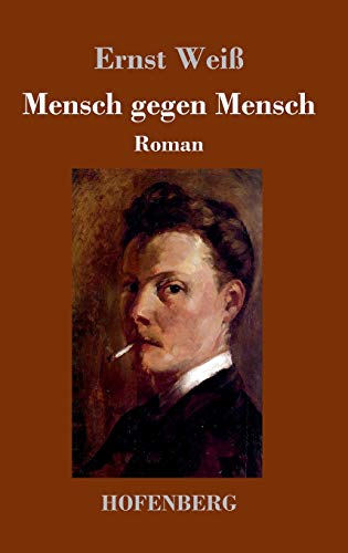 9783843034265: Mensch gegen Mensch: Roman (German Edition)