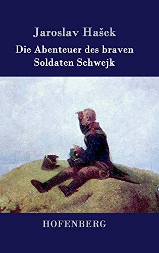 9783843034487: Die Abenteuer des braven Soldaten Schwejk