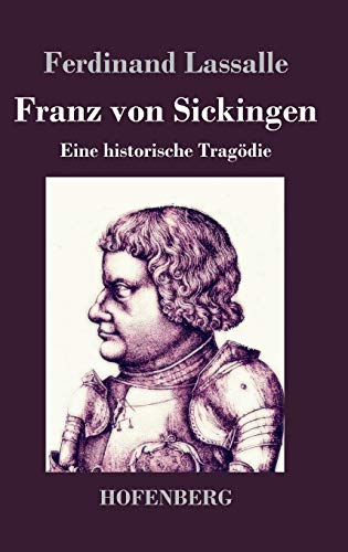 9783843035118: Franz von Sickingen: Eine historische Tragdie