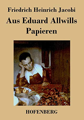 Stock image for Aus Eduard Allwills Papieren for sale by Ria Christie Collections