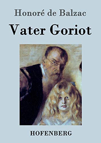 9783843035910: Vater Goriot: (Le pre Goriot)