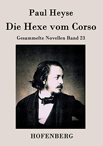 Beispielbild fr Die Hexe vom Corso:Gesammelte Novellen Band 23 zum Verkauf von Chiron Media