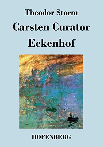 9783843036009: Carsten Curator / Eekenhof