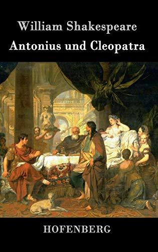 Beispielbild fr Antonius und Cleopatra zum Verkauf von medimops