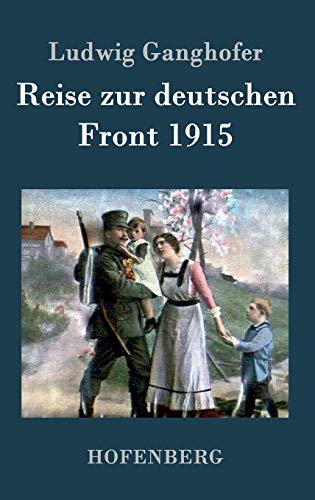 9783843039161: Reise zur deutschen Front 1915