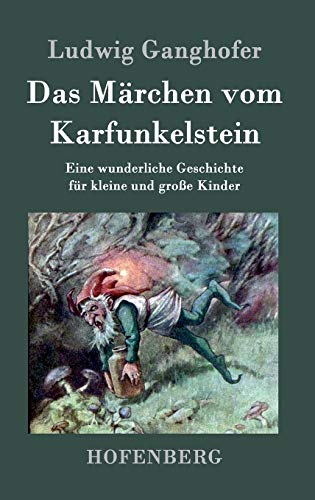 Ludwig Ganghofer Märchen Karfunkelstein Abebooks - 