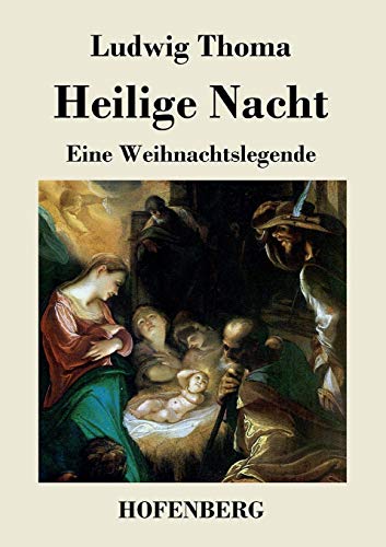 9783843039475: Heilige Nacht: Eine Weihnachtslegende