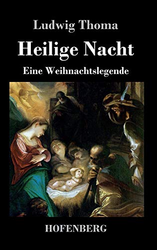 9783843039482: Heilige Nacht: Eine Weihnachtslegende