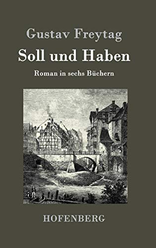 9783843039710: Soll und Haben: Roman in sechs Bchern