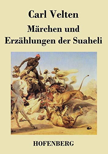 9783843040235: Mrchen und Erzhlungen der Suaheli