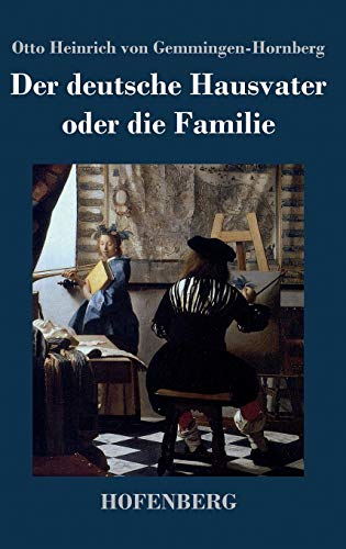 9783843040679: Der deutsche Hausvater oder die Familie: Ein Schauspiel