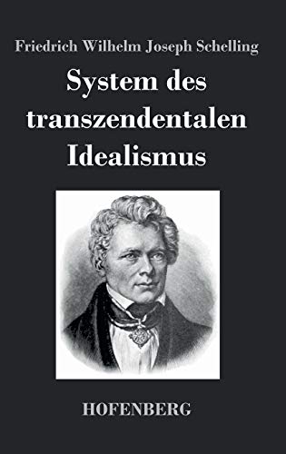 9783843042062: System des transzendentalen Idealismus