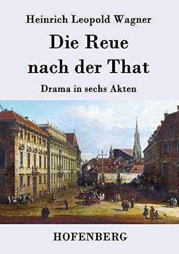 Beispielbild fr Die Reue nach der That:Drama in sechs Akten zum Verkauf von Chiron Media