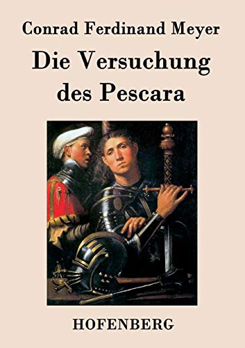 9783843042840: Die Versuchung des Pescara (German Edition)