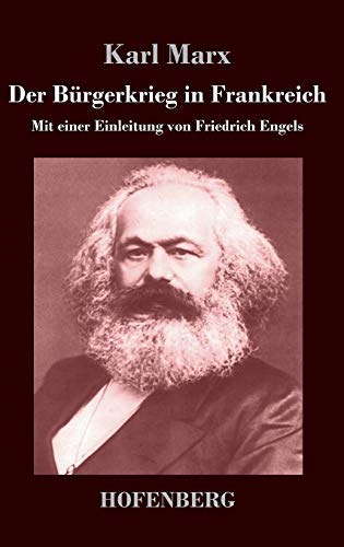Der Bürgerkrieg in Frankreich - Karl Marx