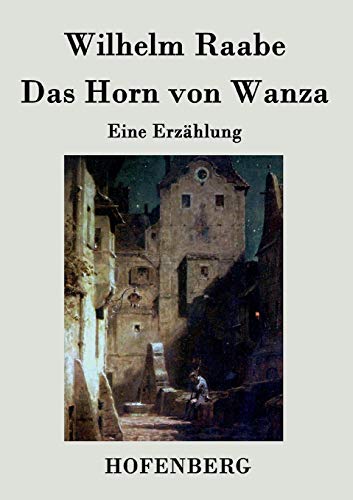 9783843044226: Das Horn von Wanza: Eine Erzhlung (German Edition)