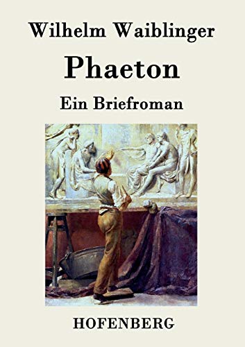 Stock image for Phaeton: Ein Briefroman (German Edition) for sale by Lucky's Textbooks