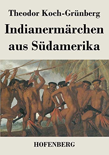 9783843046466: Indianermrchen aus Sdamerika