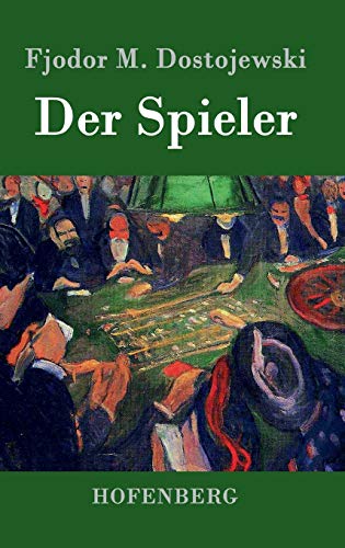 9783843047142: Der Spieler: In der bersetzung von Hermann Rhl