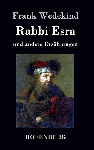 Stock image for Rabbi Esra: und andere Erzhlungen (German Edition) for sale by Lucky's Textbooks