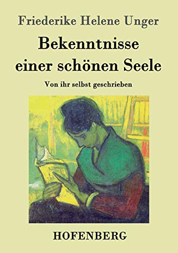 9783843048095: Bekenntnisse einer schnen Seele: Von ihr selbst geschrieben (German Edition)